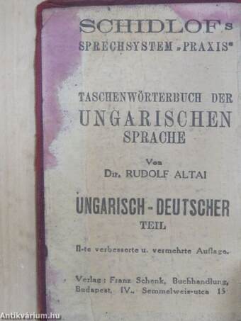 Schidlof gyakorlati módszerének magyar-német/német-magyar zsebszótára I-II. (rossz állapotú)