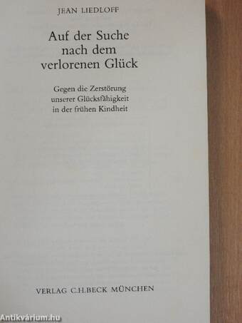 Auf der Suche nach dem verlorenen Glück