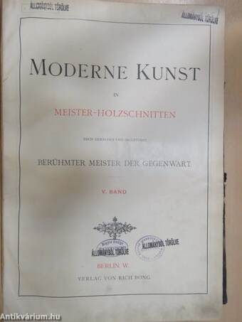 Moderne Kunst in Meister-Holzschnitten nach Gemälden und Skulpturen V. (rossz állapotú)