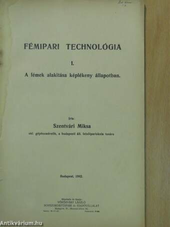 Fémipari technológia I.