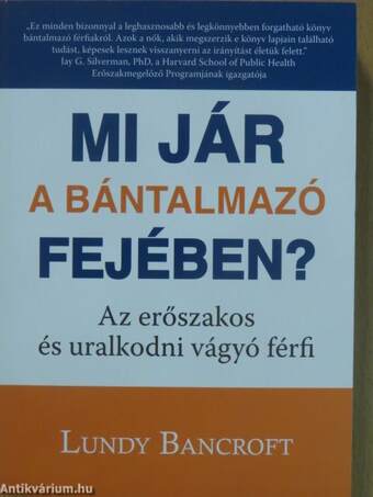 Mi jár a bántalmazó fejében?