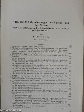 Die Schußverletzungen des Bauches und der Nieren/Die Schußverletzungen der oberen Extremität mit besonderer Berücksichtigung der Schußfrakturen/Die habituelle Schulterluxation/Die Luxatio cubiti anterior/Die Dupuytrensche Fingerkontraktur