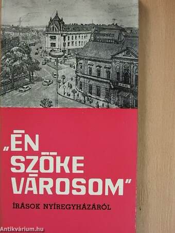 "Én szőke városom"