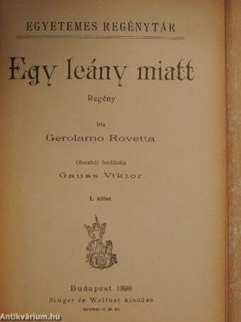 Egy leány miatt I-II.