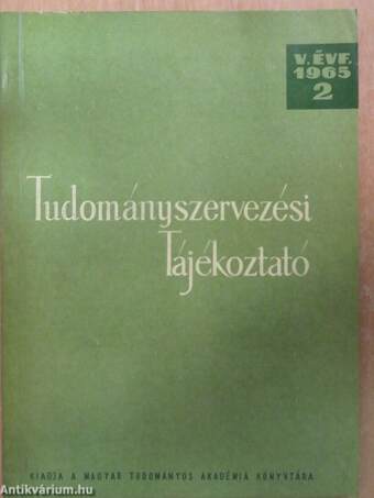 Tudományszervezési Tájékoztató 1965/2