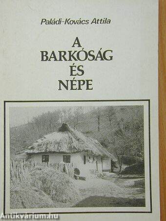 A Barkóság és népe