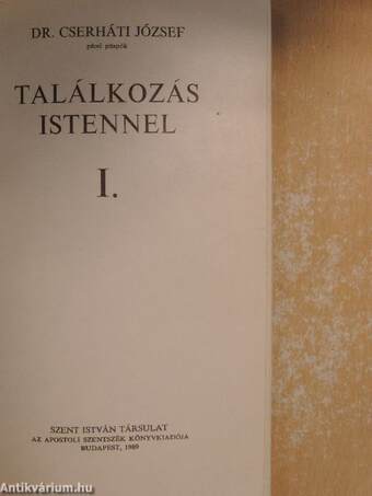 Találkozás Istennel I-III.