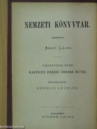Kazinczy Ferenc összes művei IV.