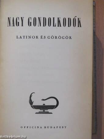 Nagy gondolkodók I-II.