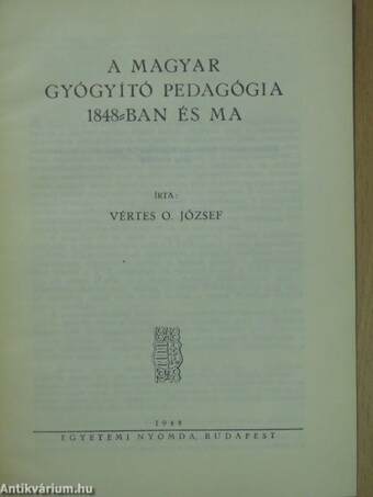 A magyar gyógyító pedagógia 1848-ban és ma