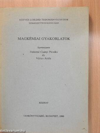 Magkémiai gyakorlatok