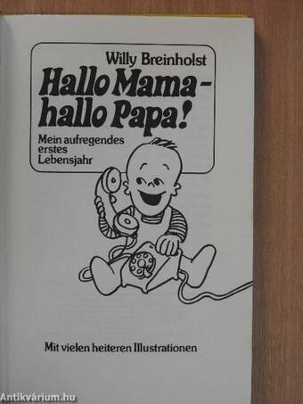 Hallo Mama - hallo Papa!