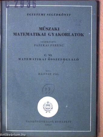 Műszaki matematikai gyakorlatok C. VI.