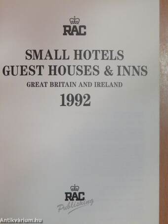 Small Hotels, Guest Houses & Inns Great Britain and Ireland 1992