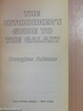 The Hitchhiker's Guide to the Galaxy