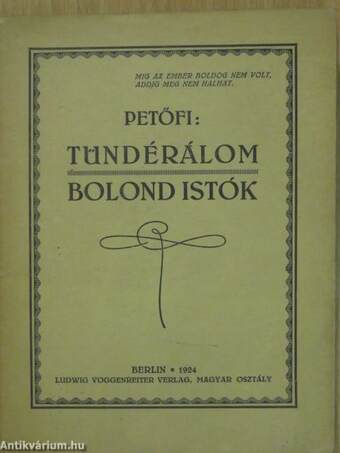 Tündérálom/Bolond Istók