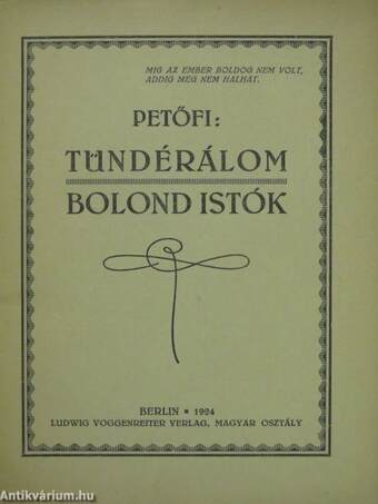 Tündérálom/Bolond Istók