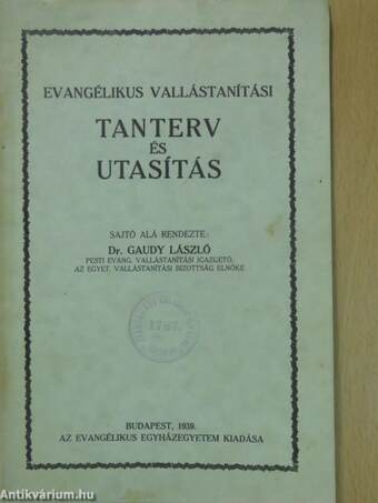 Evangélikus vallástanítási tanterv és utasítás