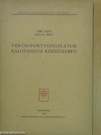 Vércsoportvizsgálatok kalotaszegi községekben