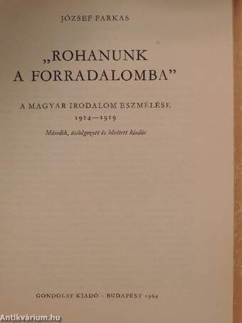 "Rohanunk a forradalomba"