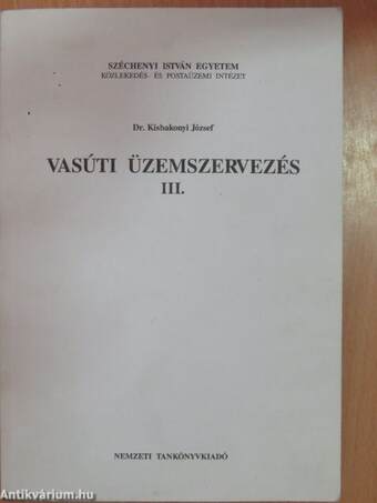 Vasúti üzemszervezés III.