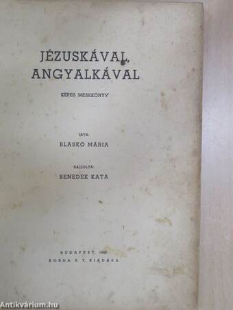 Jézuskával, angyalkával