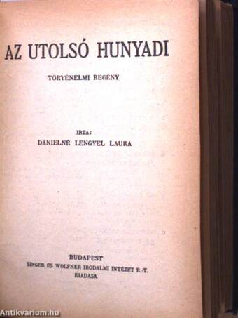 Erdőn, mezőn, sivatagon át/Az utolsó Hunyadi/Boldog vakáció I-II.