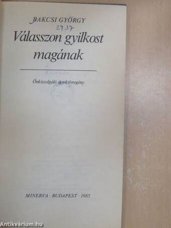 Válasszon gyilkost magának