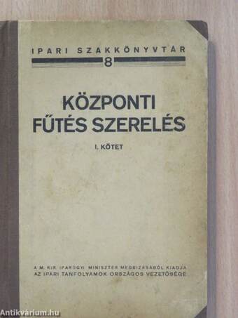 Központi fűtés szerelés I.