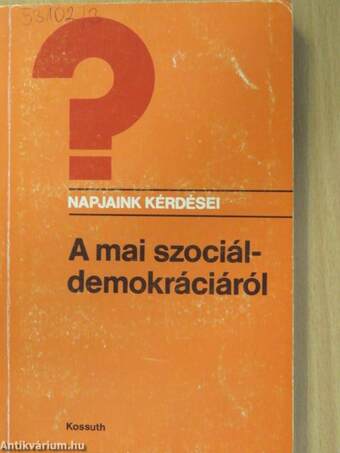 A mai szociáldemokráciáról