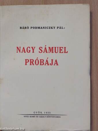 Nagy Sámuel próbája