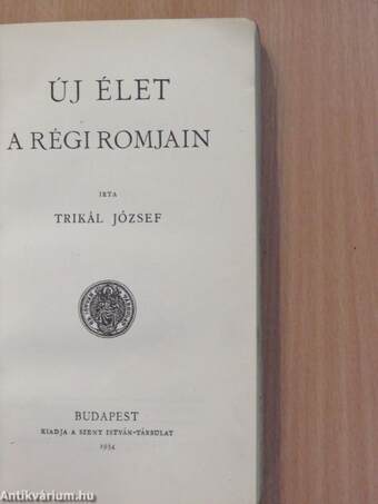 Új élet a régi romjain