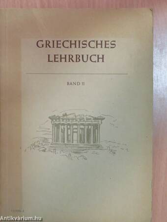 Griechisches Lehrbuch 2.