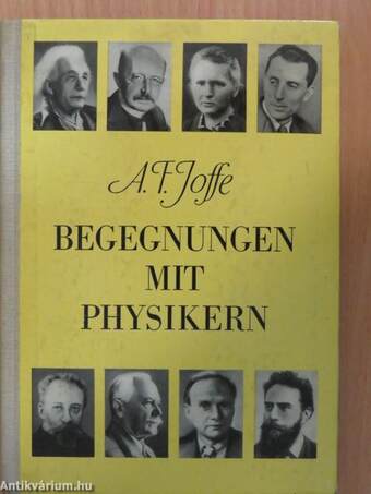 Begegnungen mit Physikern