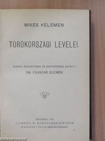 Mikes Kelemen törökországi levelei