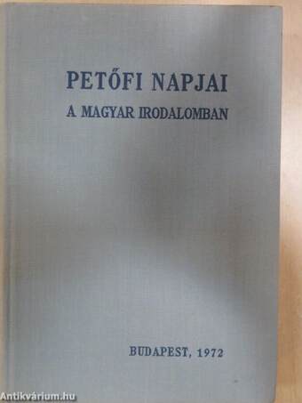 Petőfi napjai a magyar irodalomban