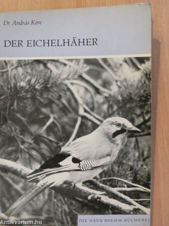 Der Eichelhäher (dedikált példány)