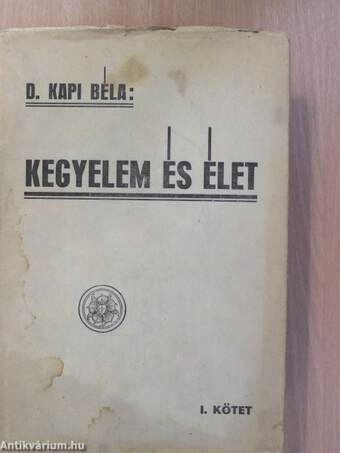 Kegyelem és élet I-II.