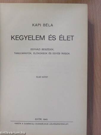 Kegyelem és élet I-II.