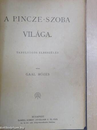 Mesék a nagyoknak/A pincze-szoba világa/Küzdelem a létért/Bandi az asztalos/Már késő