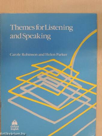 Themes for Listening and Speaking