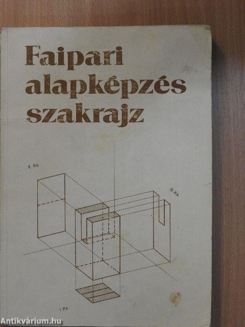 Faipari alapképzés szakrajz