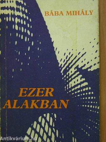 Ezer alakban