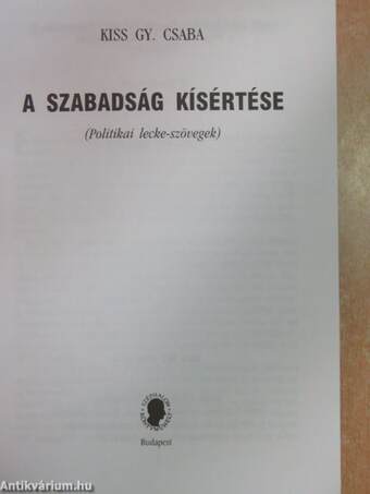 A szabadság kísértése