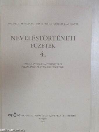 Tanulmányok a magyar nevelés felszabadulás utáni történetéből