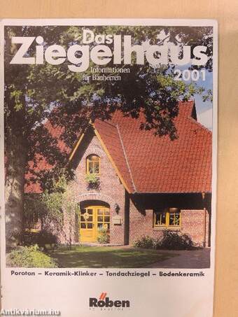 Das Ziegelhaus 2001