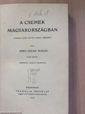 A csehek Magyarországban I-II.