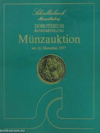 Schoellerbank Münzabteilung Dorotheum Kunstabteilung Münzauktion am 16. November 1977