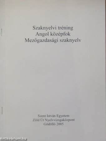 Szaknyelvi tréning - Angol középfok