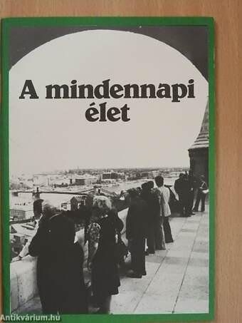 A mindennapi élet